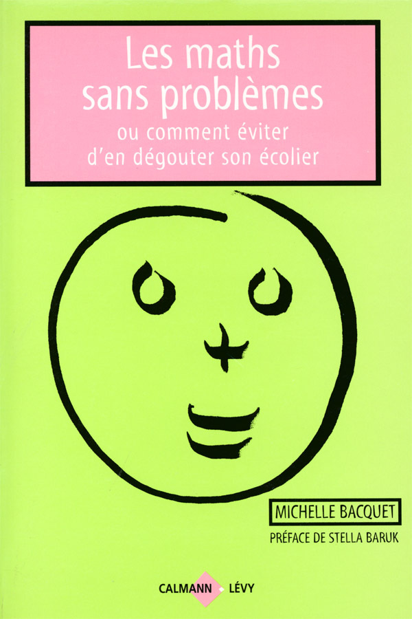 Les Maths sans problèmes