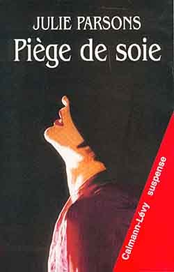 Piège de soie