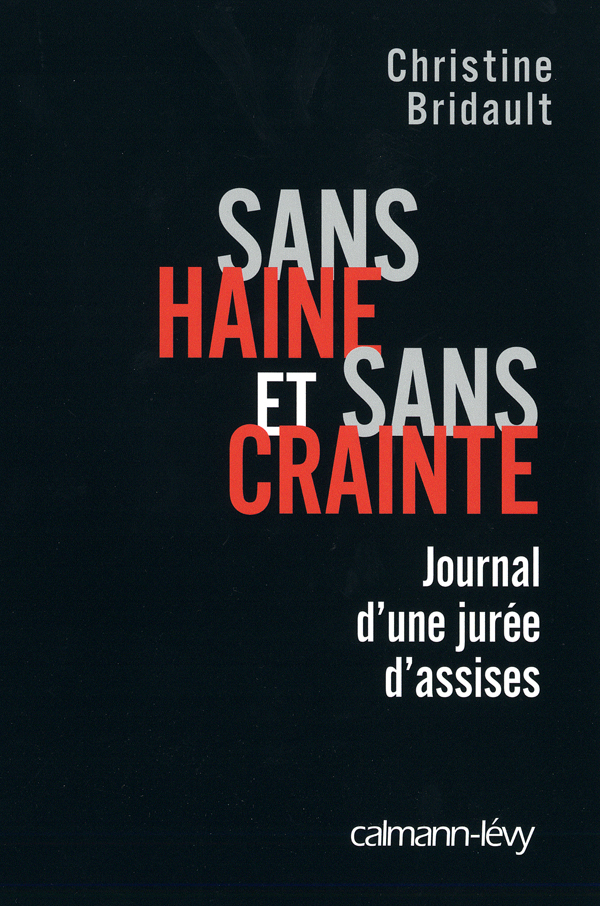 Sans haine et sans crainte