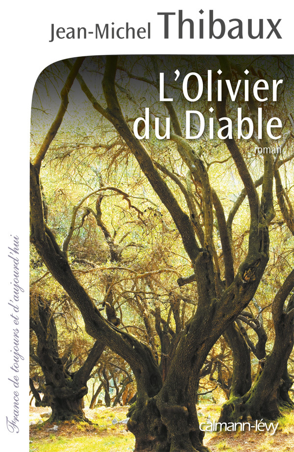 L'Olivier du diable