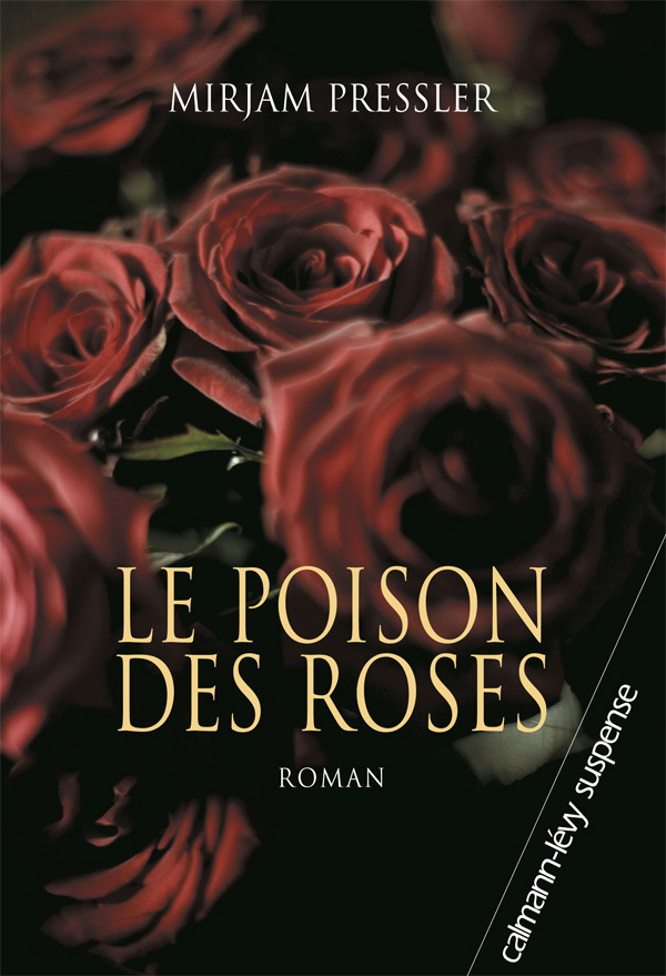 Le Poison des roses