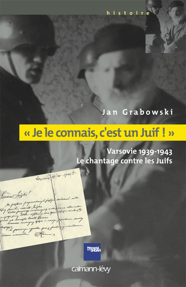 «Je le connais c'est un juif !»