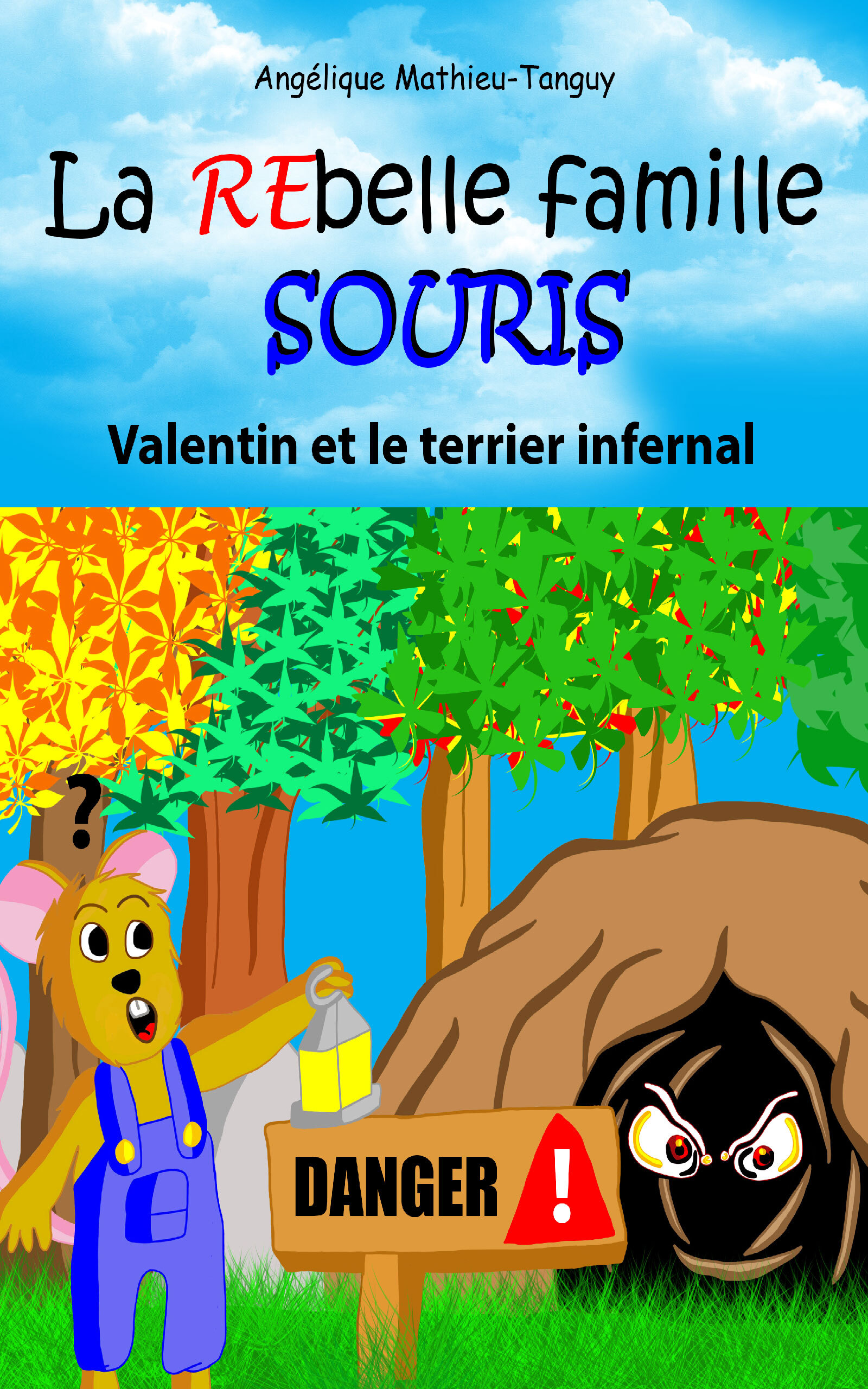 La rebelle famille souris : Valentin et le terrier infernal