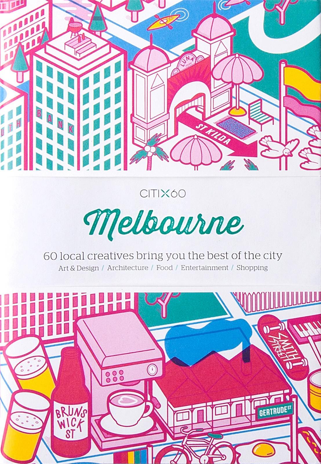 CITI x60 Melbourne (New edition) /anglais