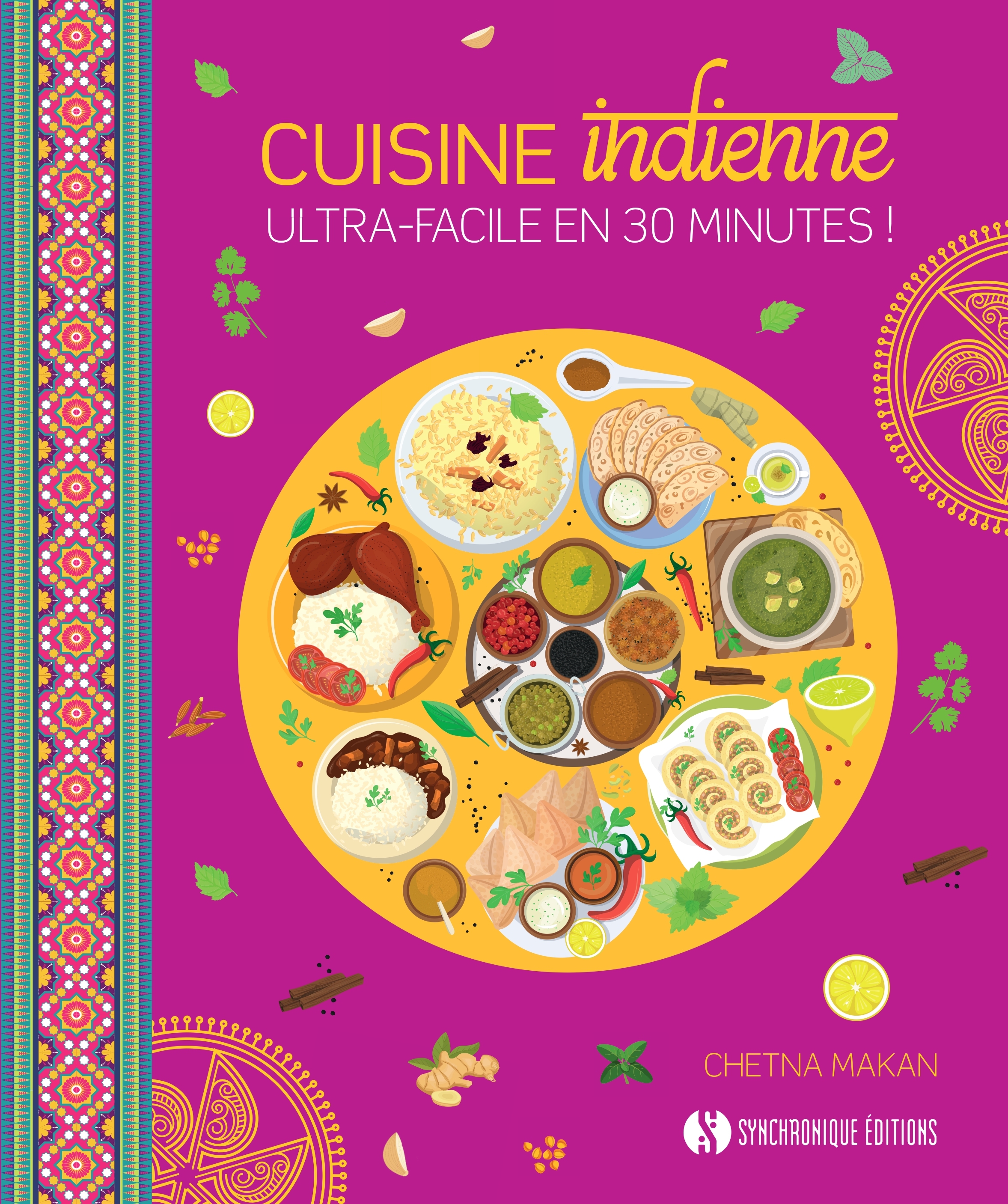 Cuisine indienne ultra-facile en 30 minutes ! 