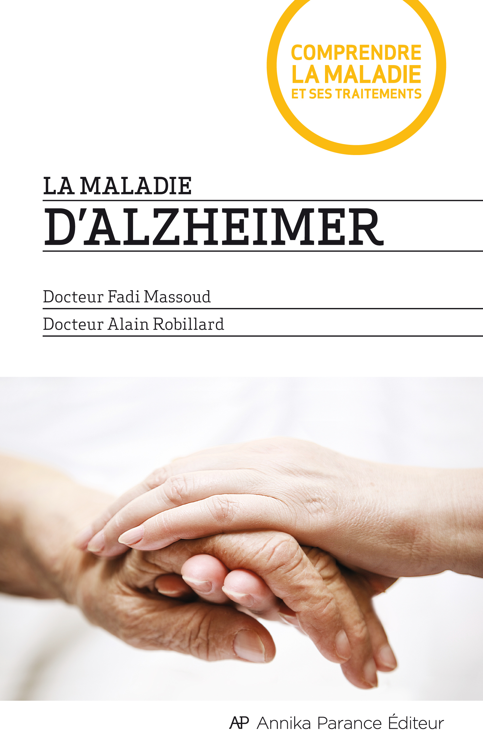 LA MALADIE D'ALZHEIMER