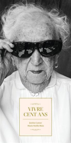 VIVRE CENT ANS