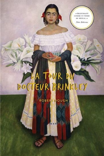 LA TOUR DU DOCTEUR BRINKLEY