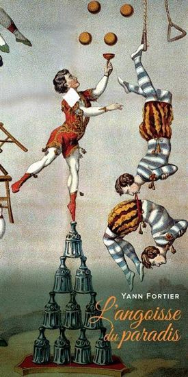 L'ANGOISSE DU PARADIS
