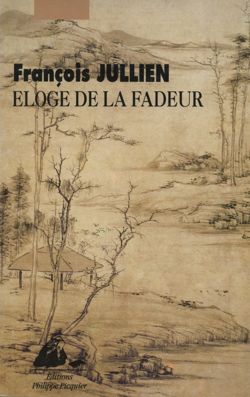 ELOGE DE LA FADEUR