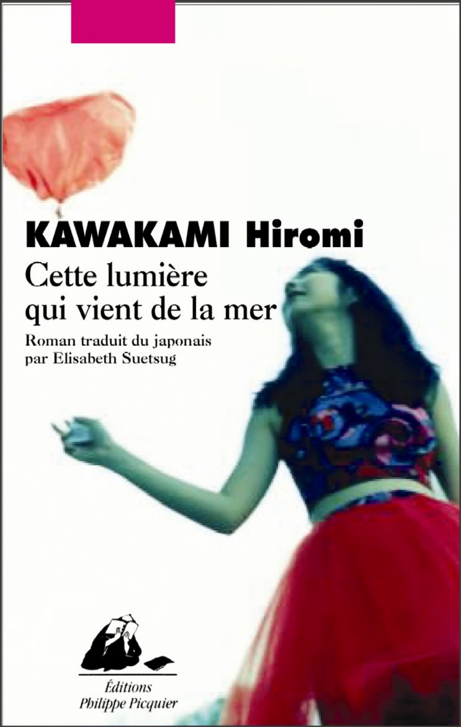 CETTE LUMIERE QUI VIENT DE LA MER