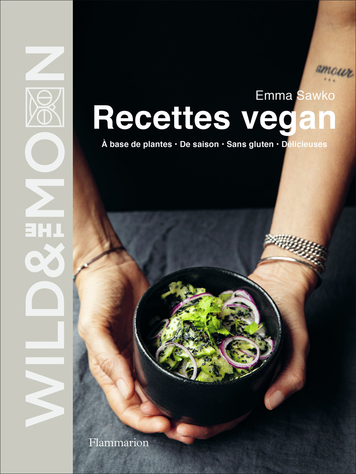 Wild & the Moon - Recettes vegan