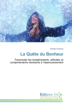 La Quete du Bonheur