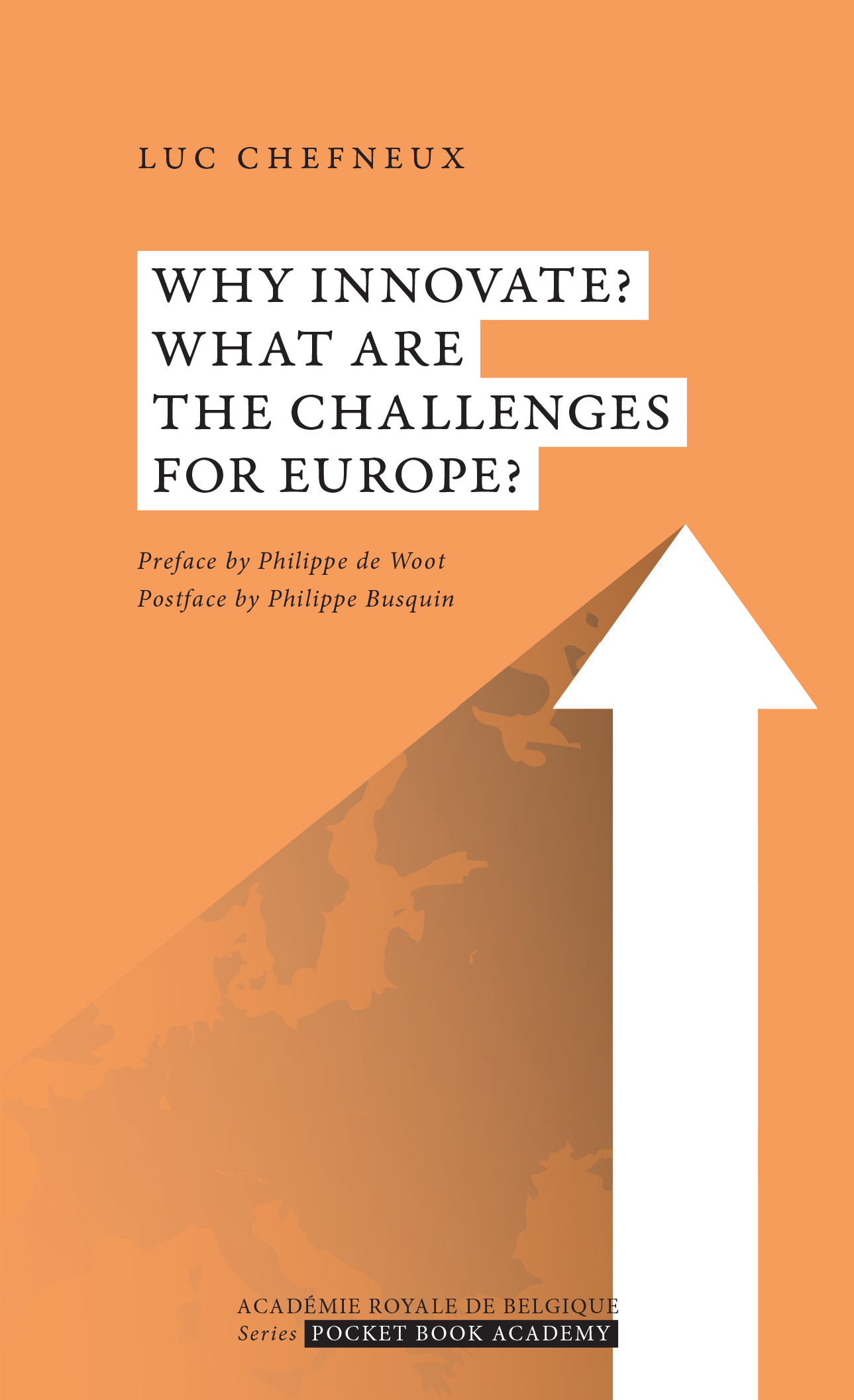 Why Innovate? What Are the Challenges for Europe?