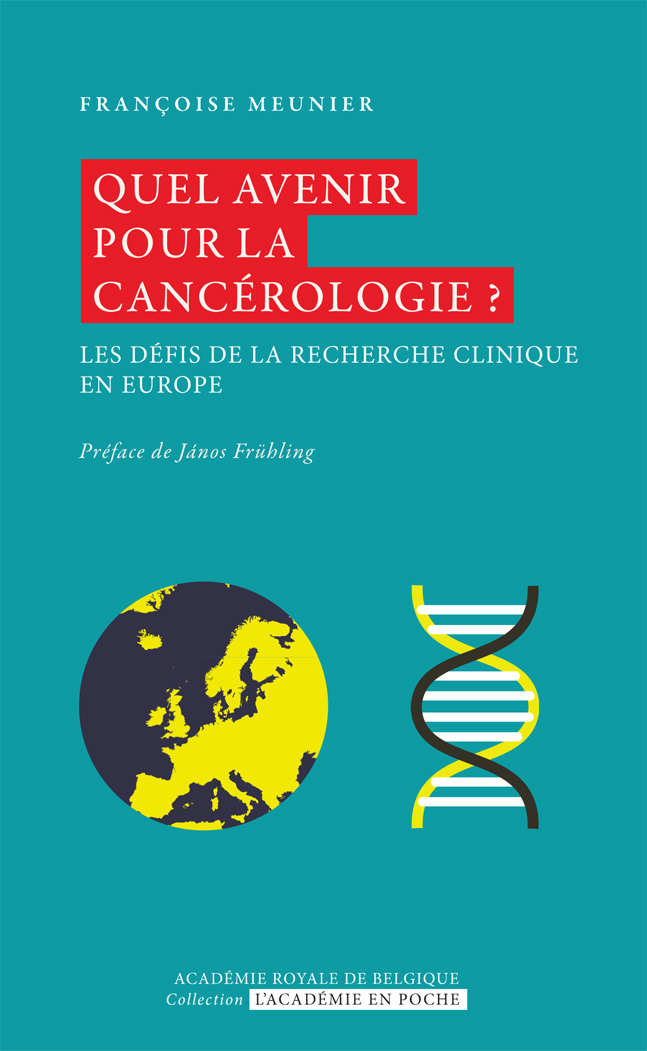 Quel avenir pour la cancérologie ?