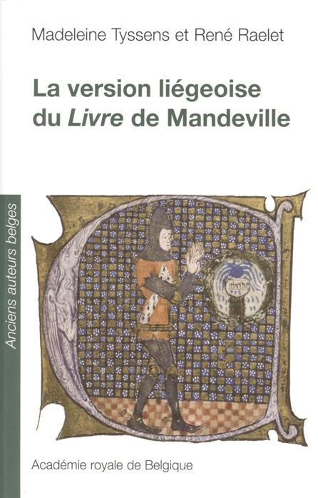 LA VERSION LIEGEOISE DU LIVRE DE MANDEVILLE