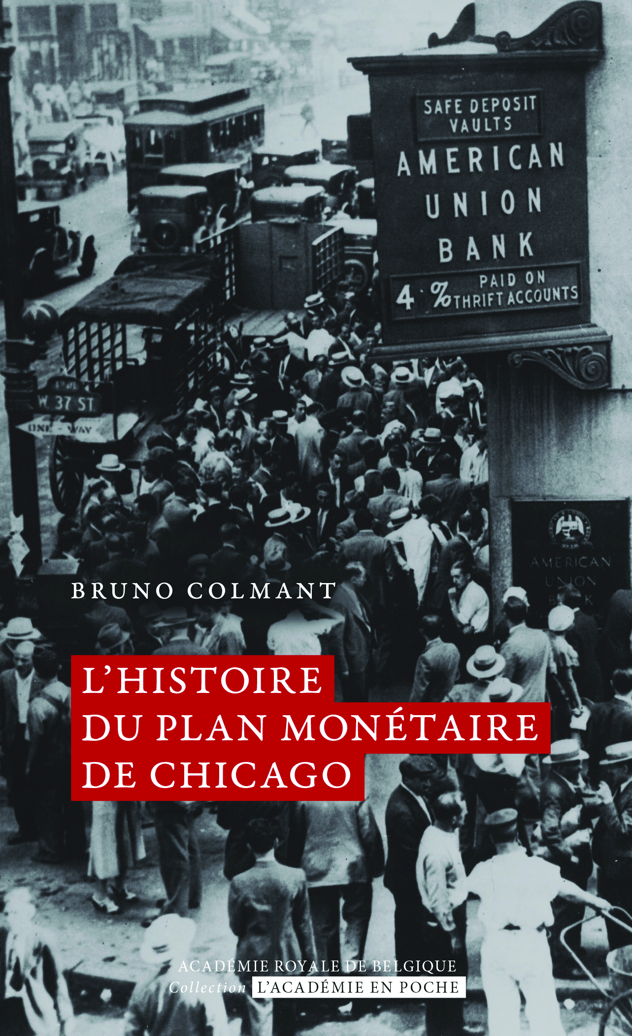 L'histoire du plan monétaire de Chicago