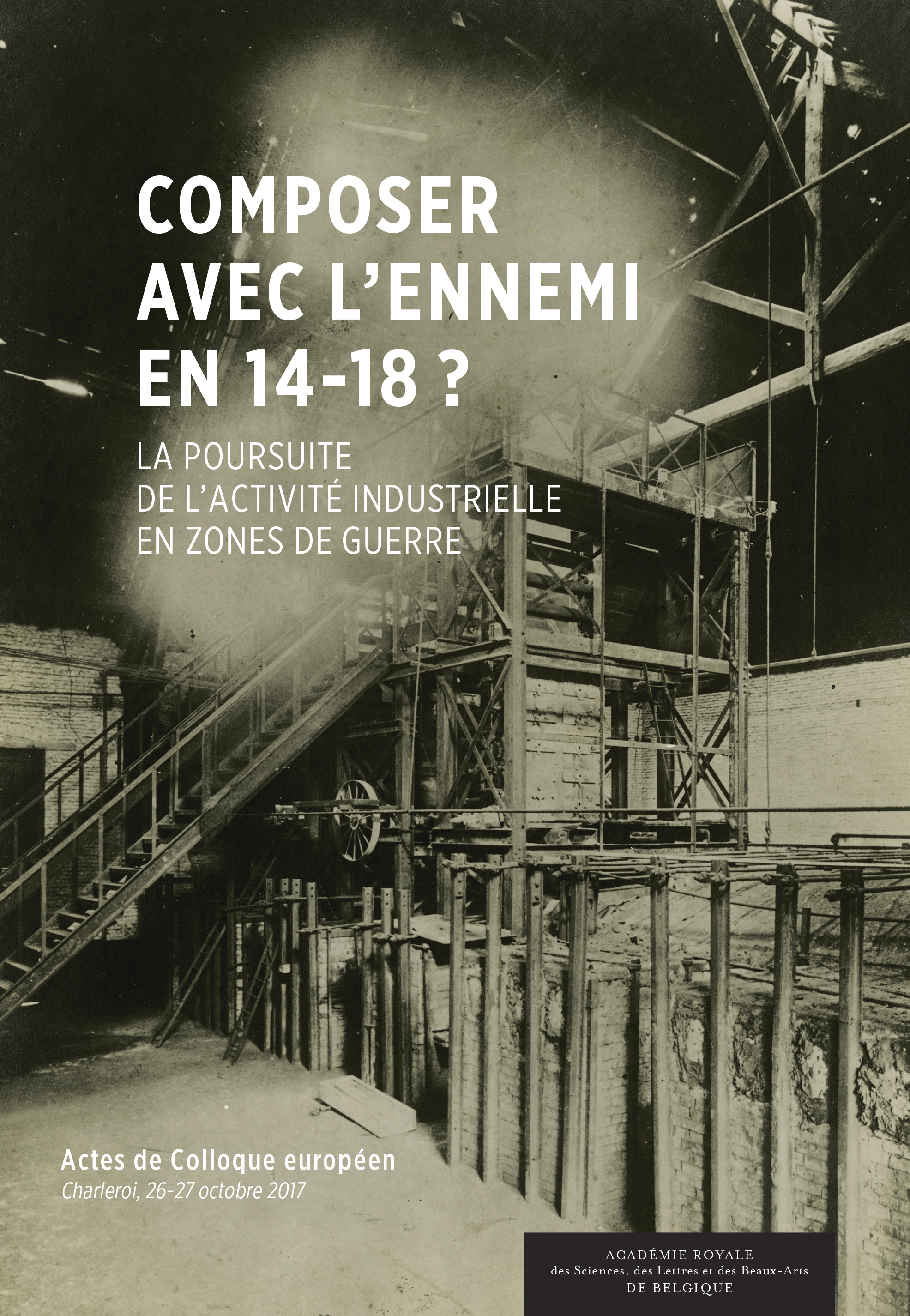 Composer avec l’ennemi en 14-18 ?