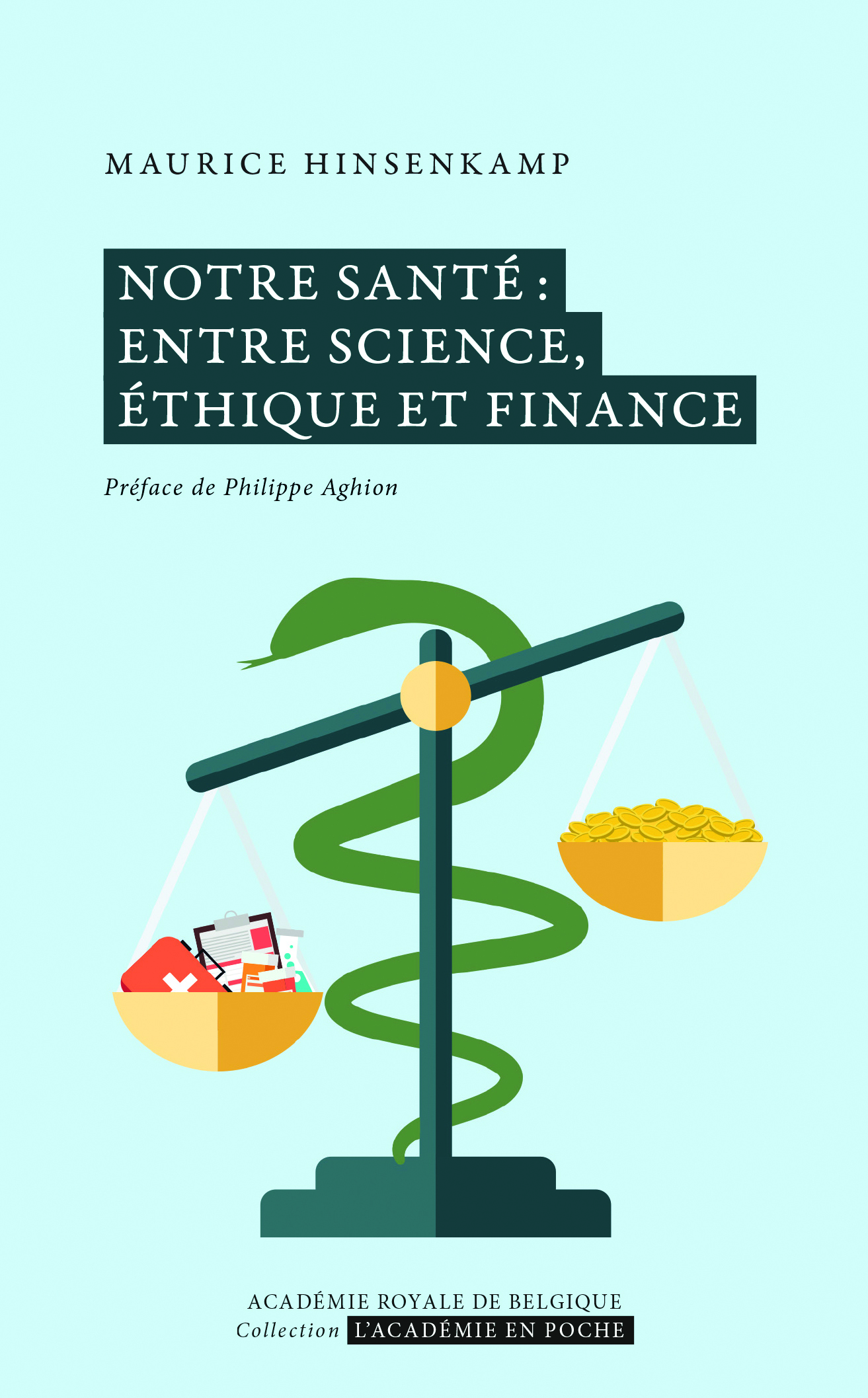 Notre santé : entre science, éthique et finance