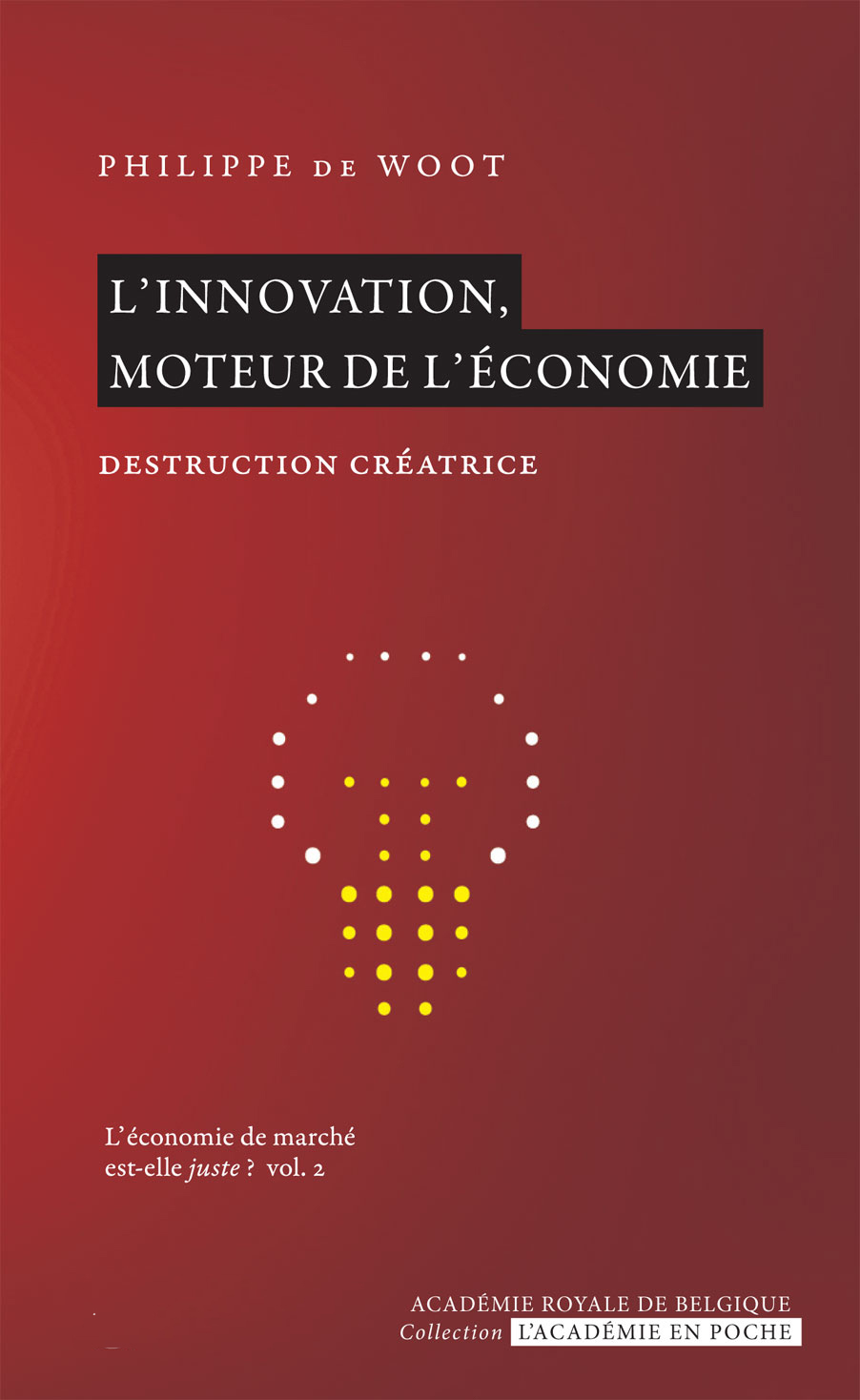 L’innovation, moteur de l’économie