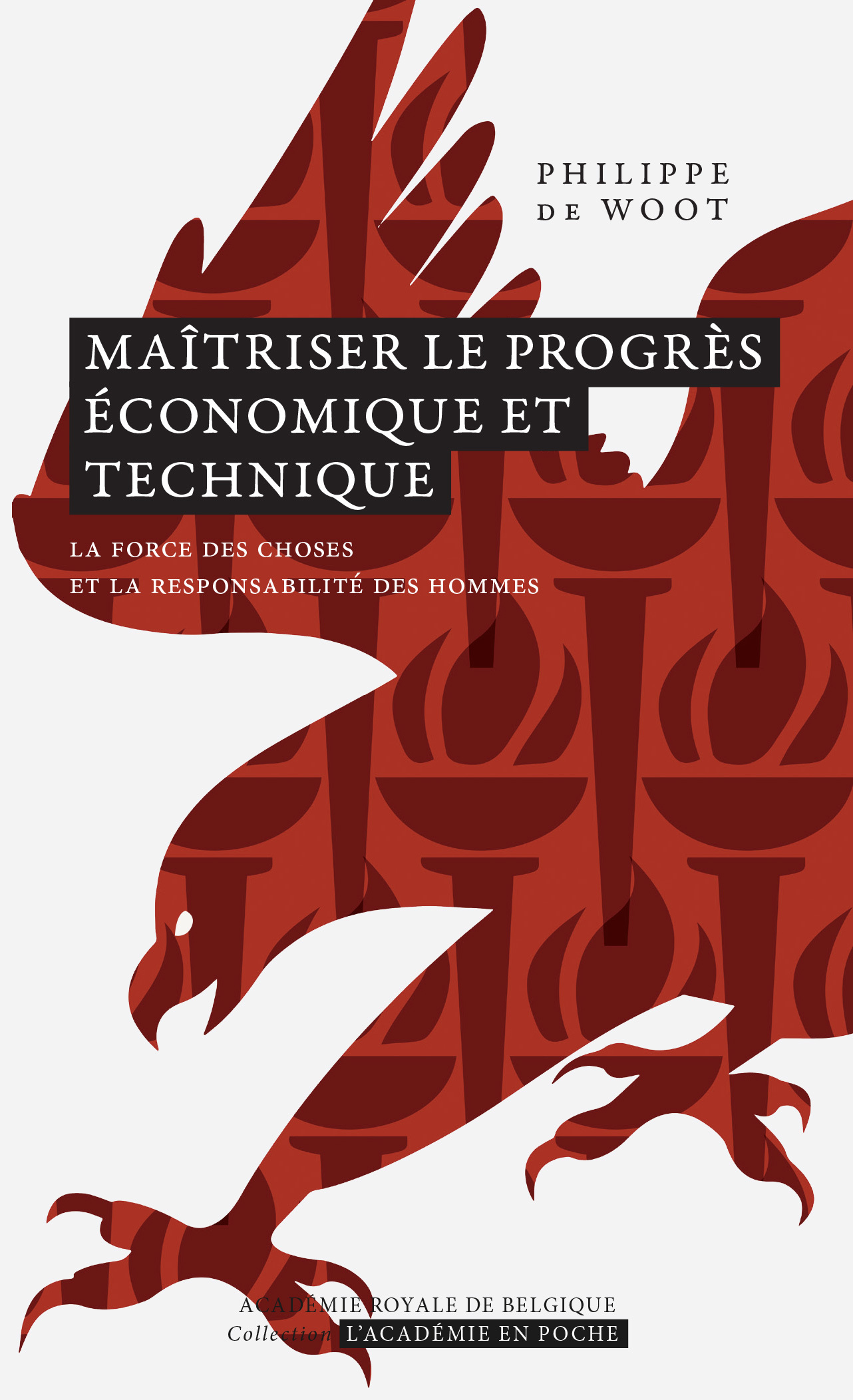 Maîtriser le progrès économique et technique
