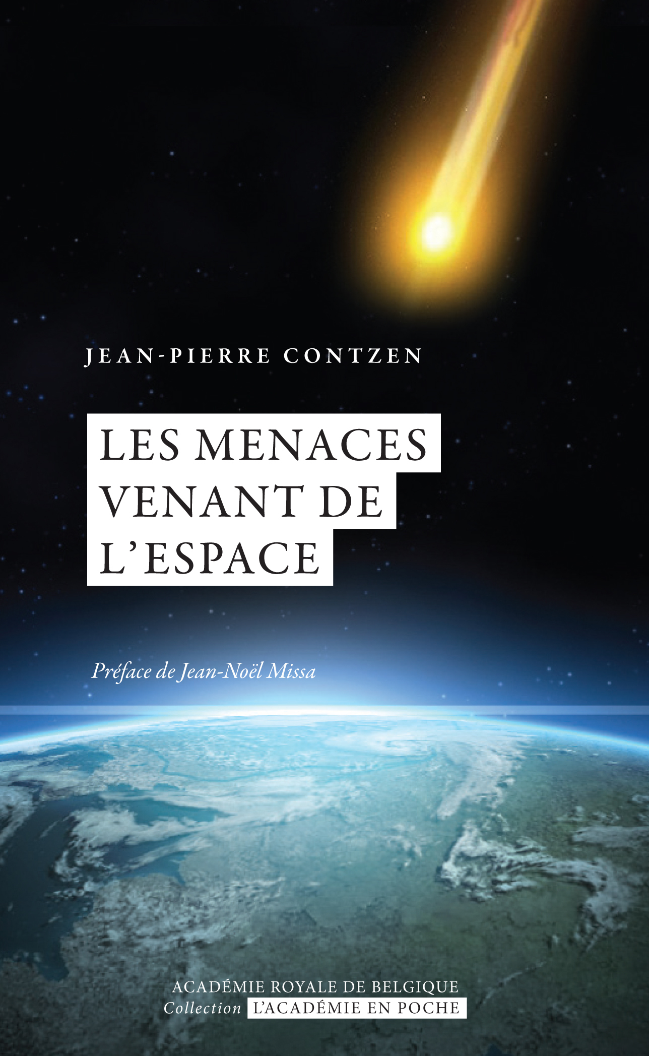 Les menaces venant de l'espace