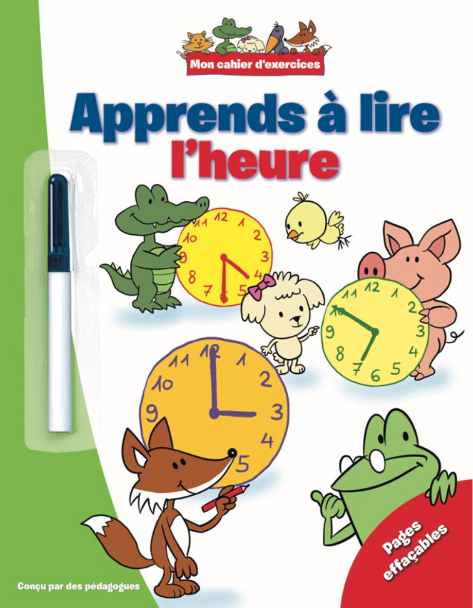 APPRENDS A LIRE L'HEURE