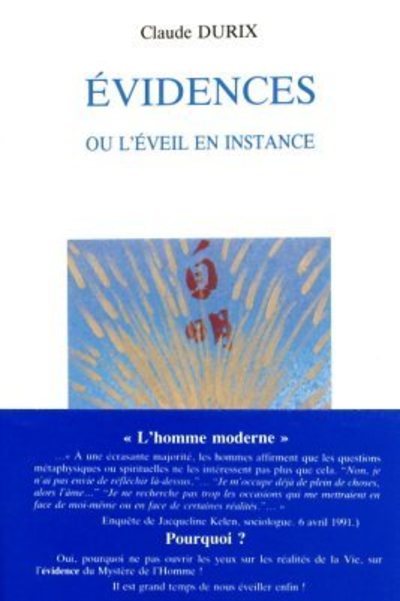 Evidences ou l'éveil en instance