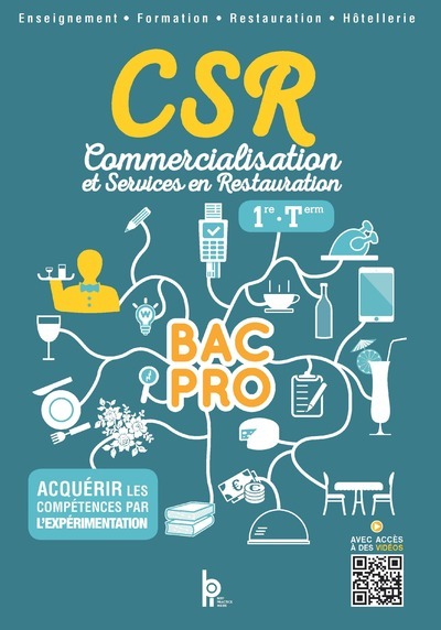 CSR - Commercialisation et Services en Restauration Bac Pro 1re Term - Elève