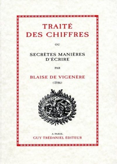 Traite des chiffres ou secretes manieres d'ecrire