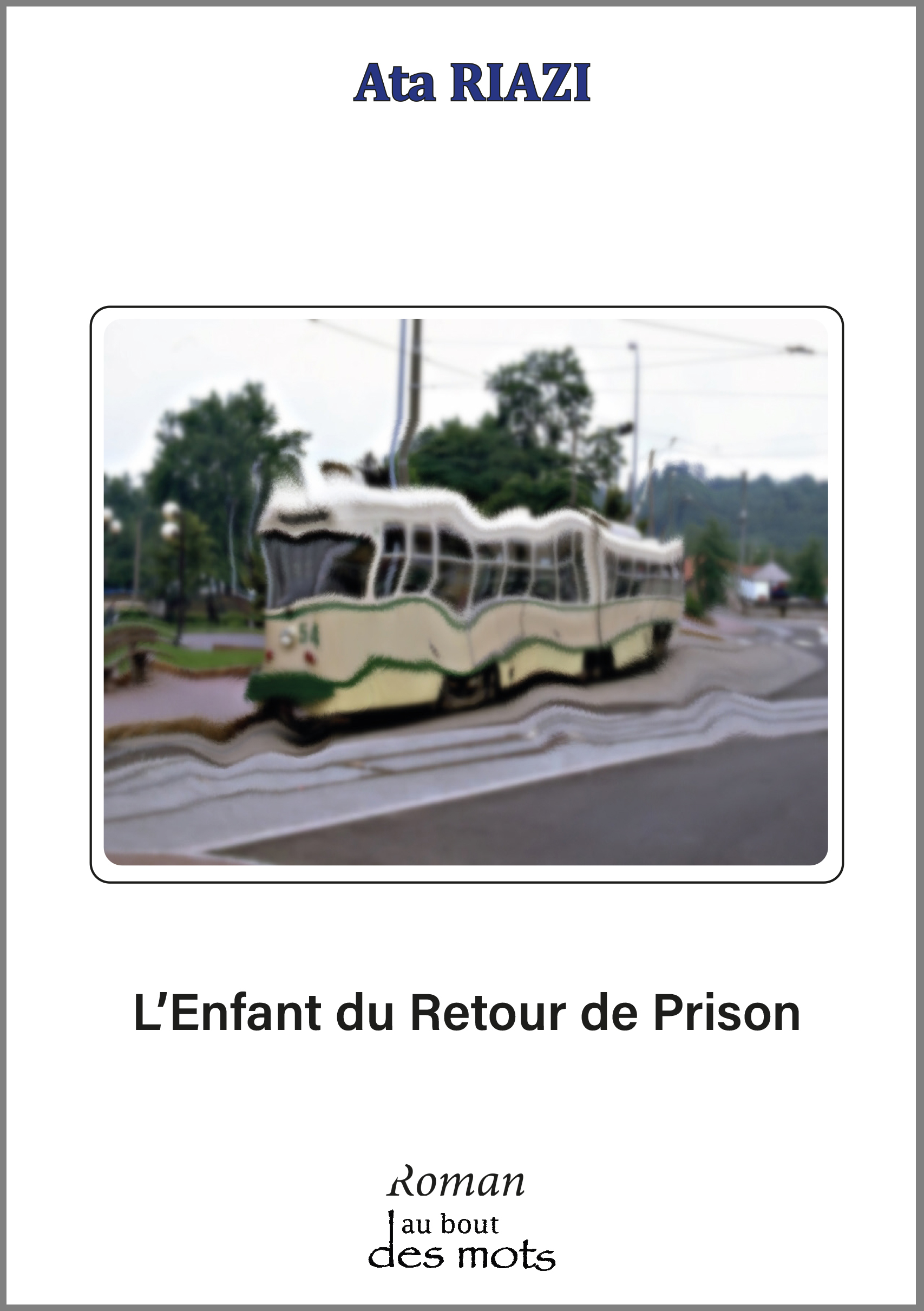 L'enfant du retour de prison