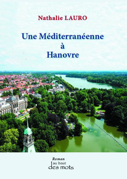 Une Méditerranéenne à Hanovre