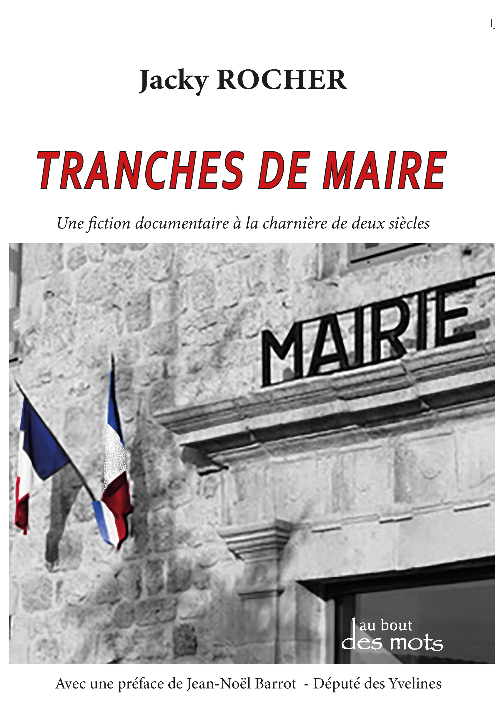 Tranches de Maire