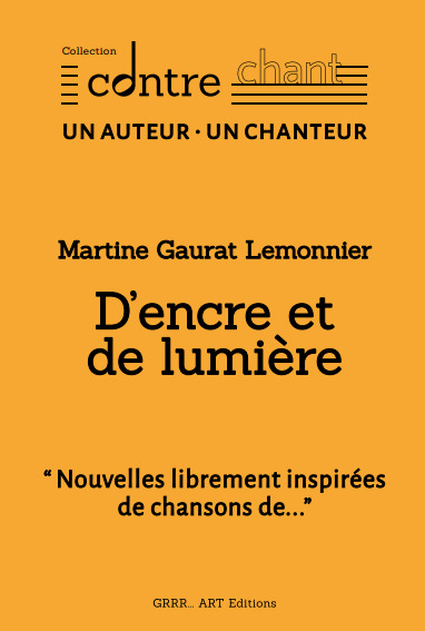 D’encre et de lumière...