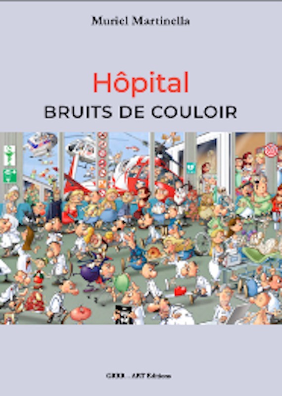 HOPITAL, BRUITS DE COULOIR