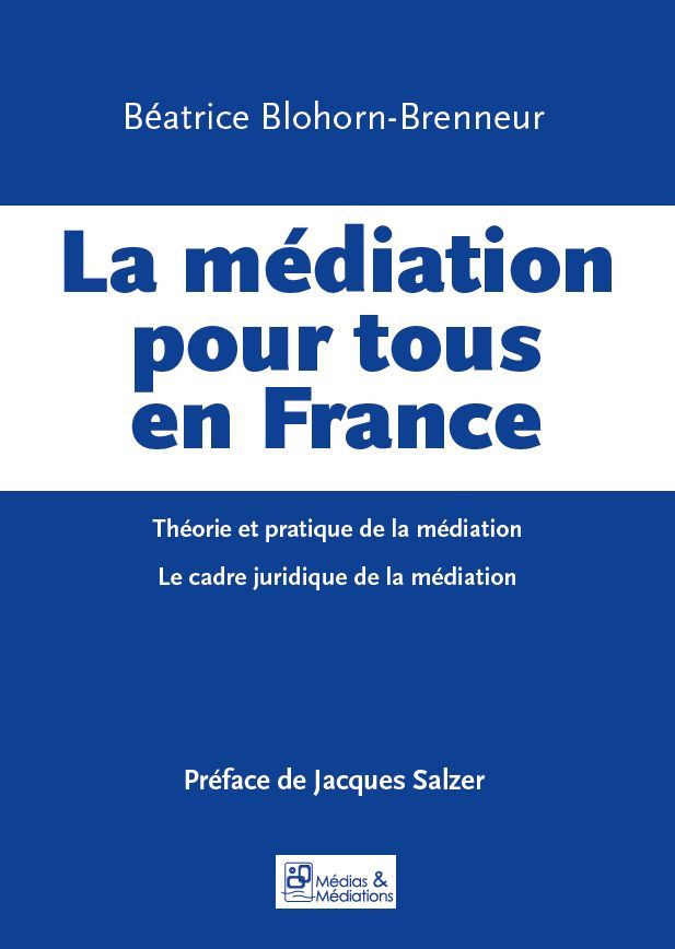 LA MEDIATION POUR TOUS EN FRANCE