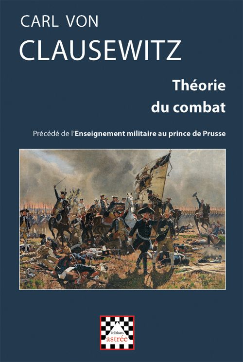 Théorie du combat, précédé de l'Enseignement militaire au prince de Prusse
