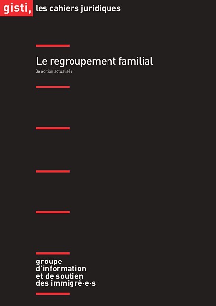 Le regroupement familial, 3e édition
