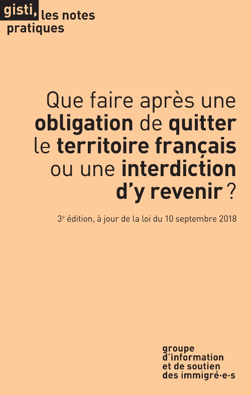 Que faire après une obligation de quitter  le territoire français ou une interdiction d'y revenir&#8