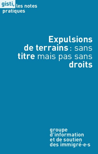 Expulsions de terrain : sans titre mais pas sans droits