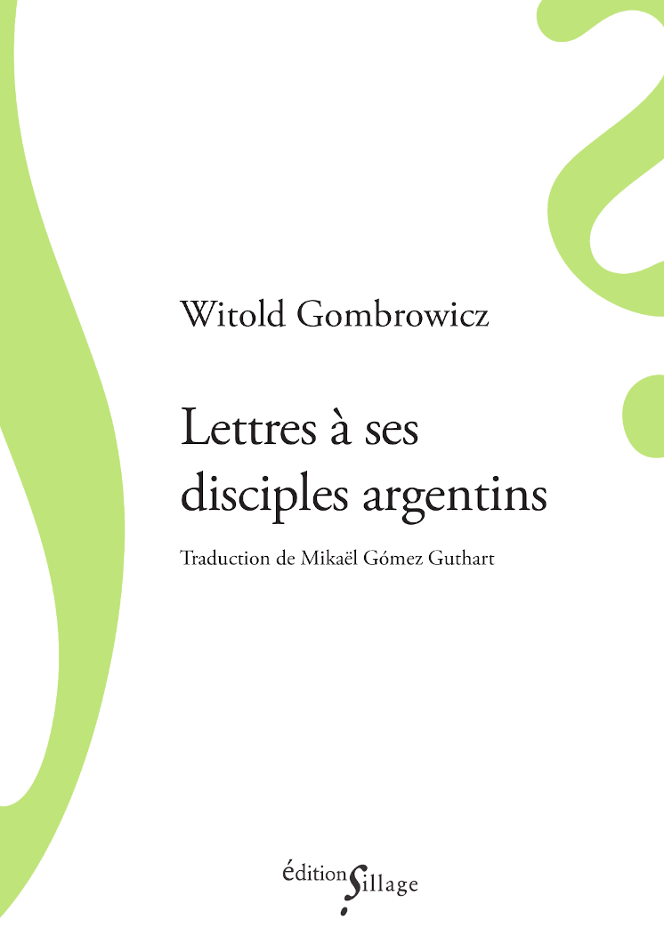 Lettres à ses disciples argentins