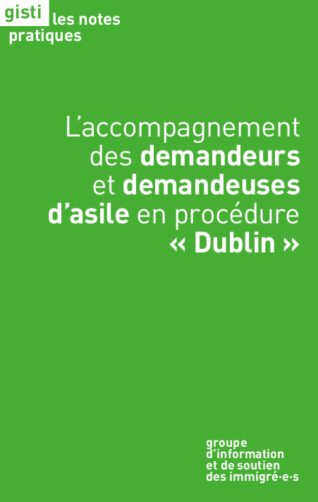 L'accompagnement des demandeurs et demandeuses d'asile en procédure «Dublin»