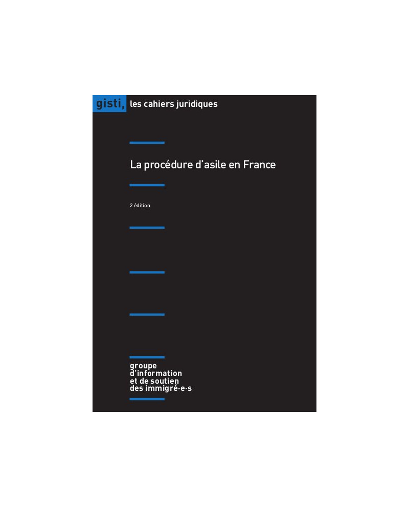 La procédure d’asile en France, 2e édition