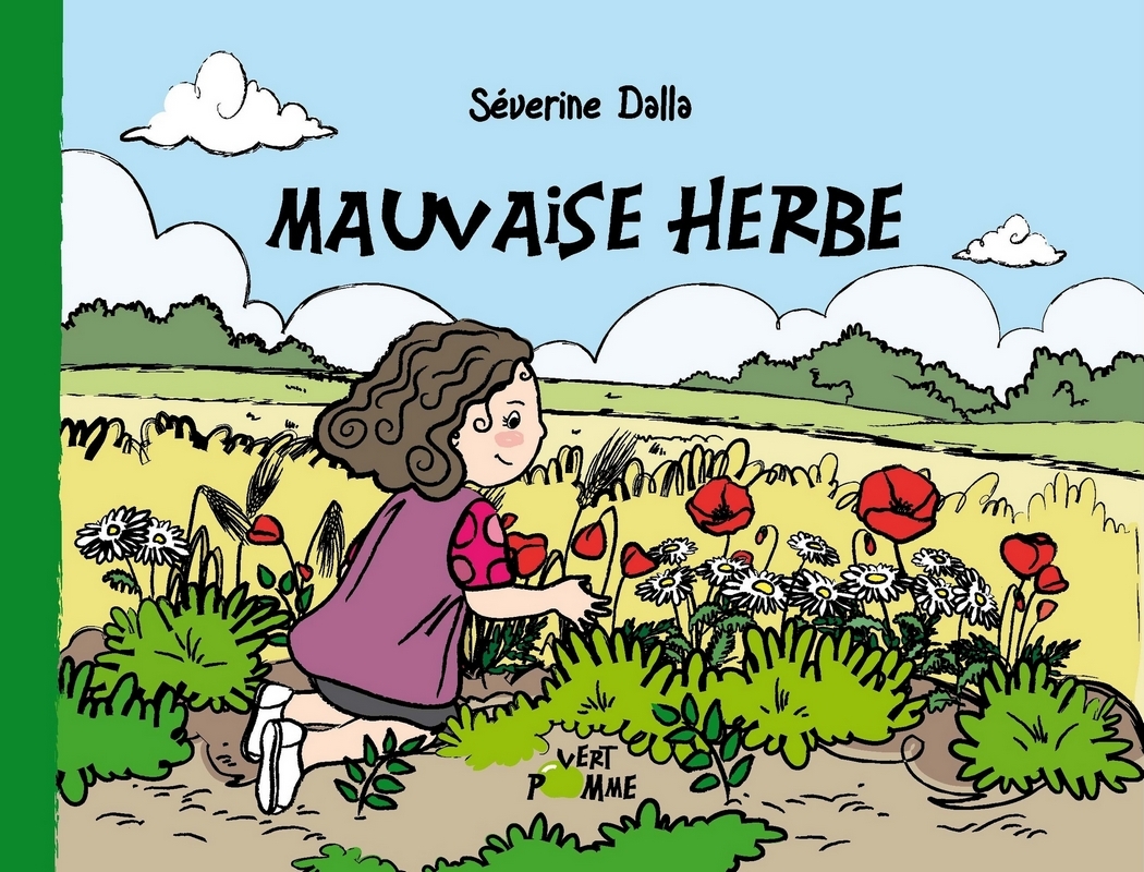 Mauvaise herbe