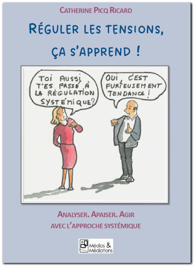 Réguler les tensions, ça s'apprend !