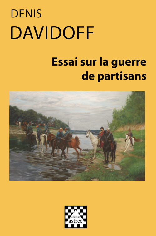 Essai sur la guerre de partisans