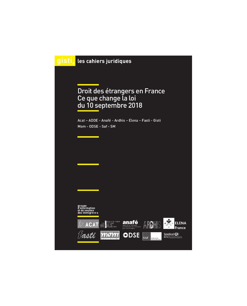 Droit des étrangers en France : ce que change la loi du 10 septembre 2018