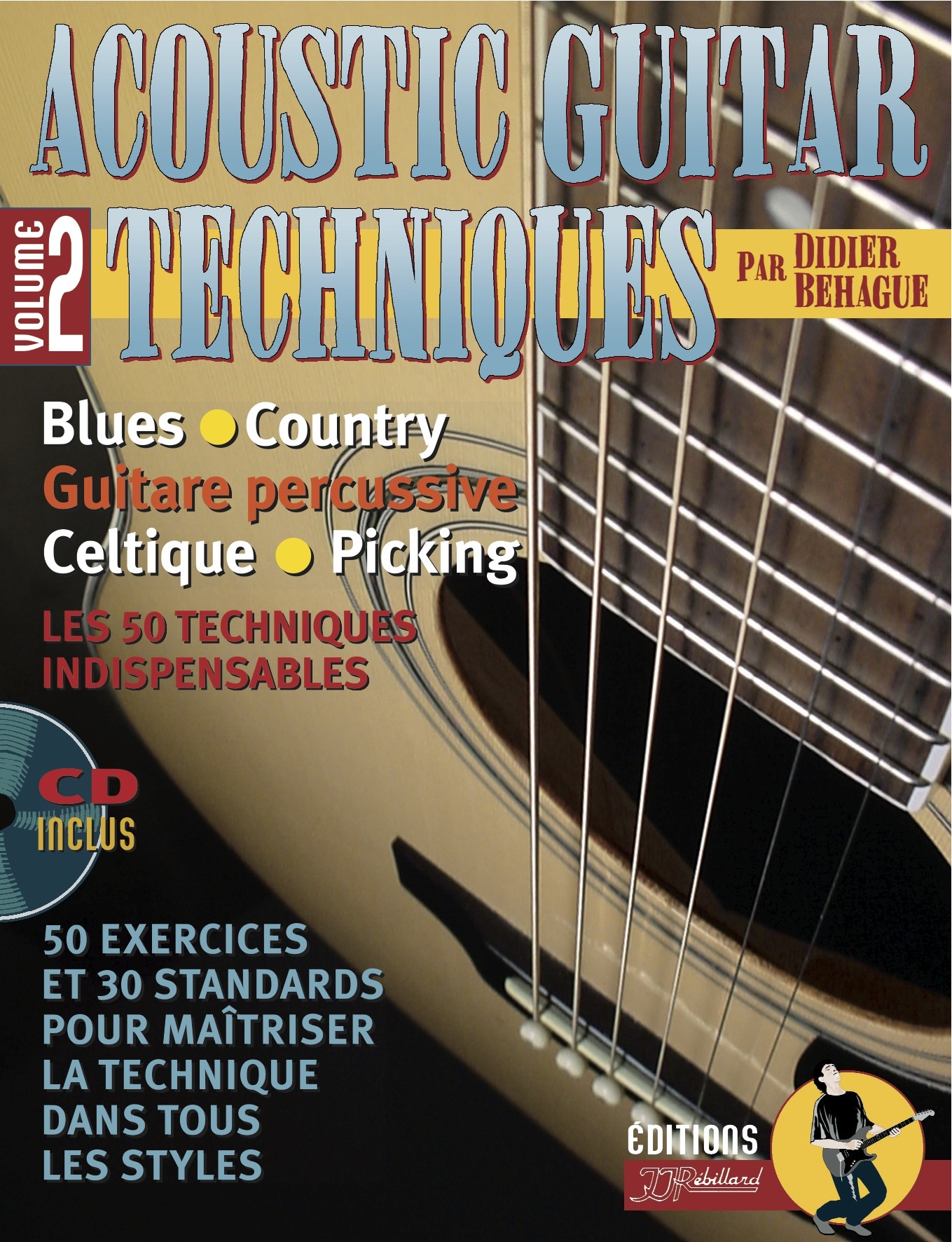 ACOUSTIC GUITAR TECHNIQUES VOL 2 LIVRE + CD