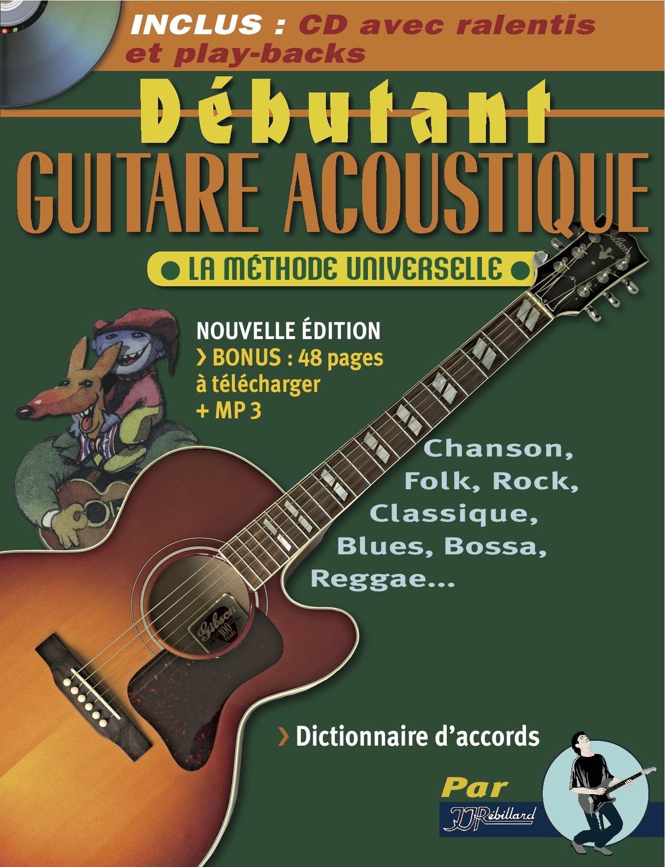 DÉBUTANT GUITARE ACOUSTIQUE LIVRE + CD