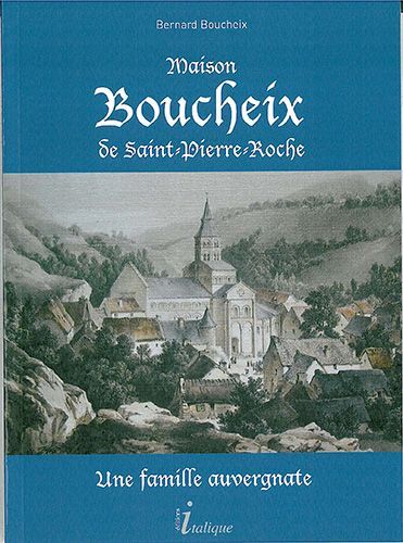 Maison Boucheix de Saint-Pierre-Roche